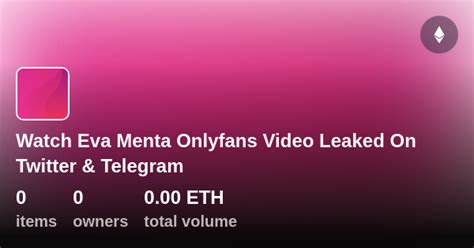 eva menta leak|The Controversy Around Eva Menta Onlyfans Video on Social .